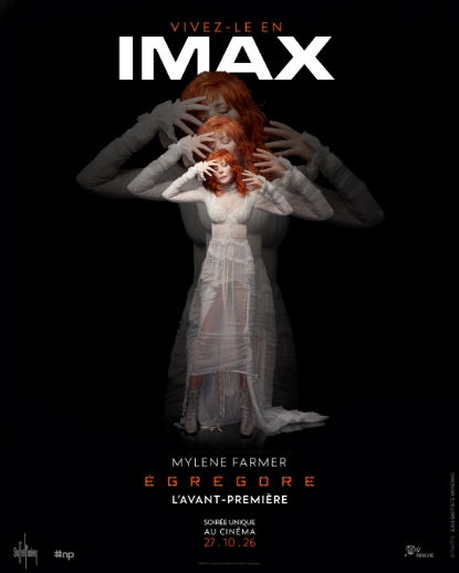Theatrical poster for Mylène Farmer : Égrégore - L'Avant-Première